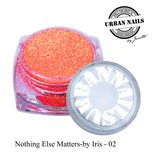 Nothing Else Matters by Iris Glitter collection