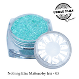 Nothing Else Matters by Iris Glitter collection